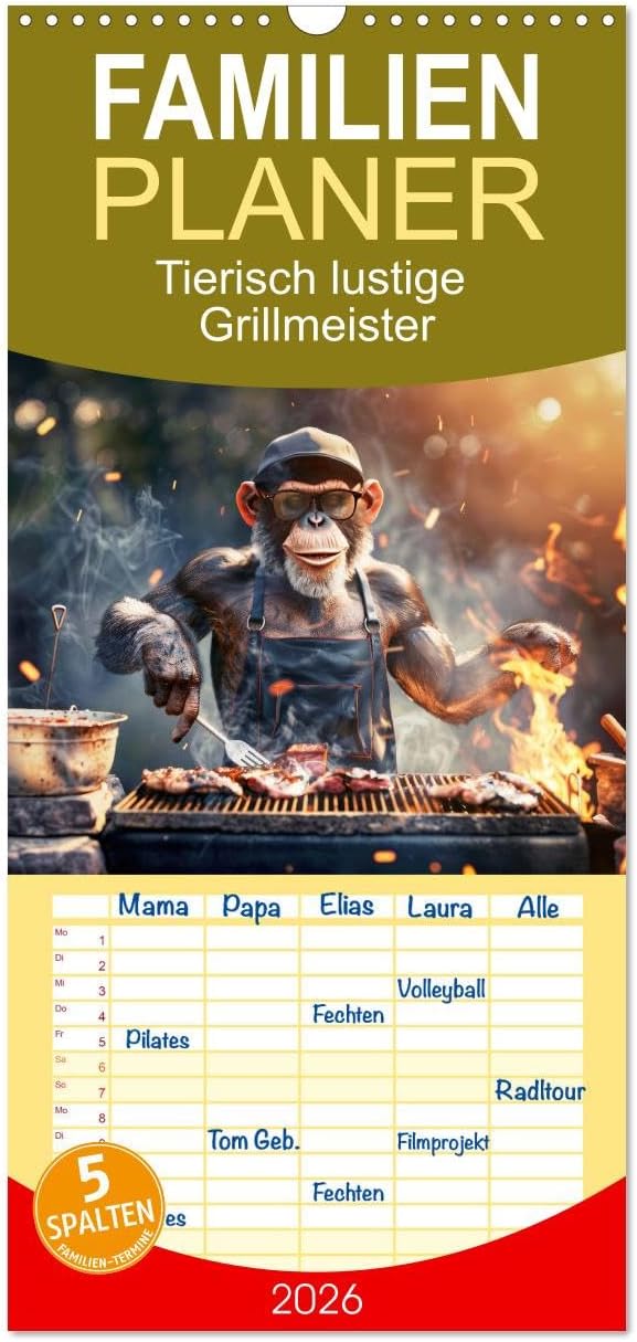 Familienplaner 2026 - Tierisch lustige Grillmeister mit 5 Spalten (Wandkalender, 21 cm x 45 cm), CALVENDO: Ein Muss für alle Grillmeister, die den ... Lächeln beginnen wollen (CALVENDO Hobbys)