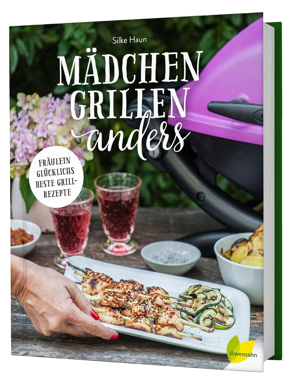 Mädchen grillen anders: Fräulein Glücklichs beste Grillrezepte